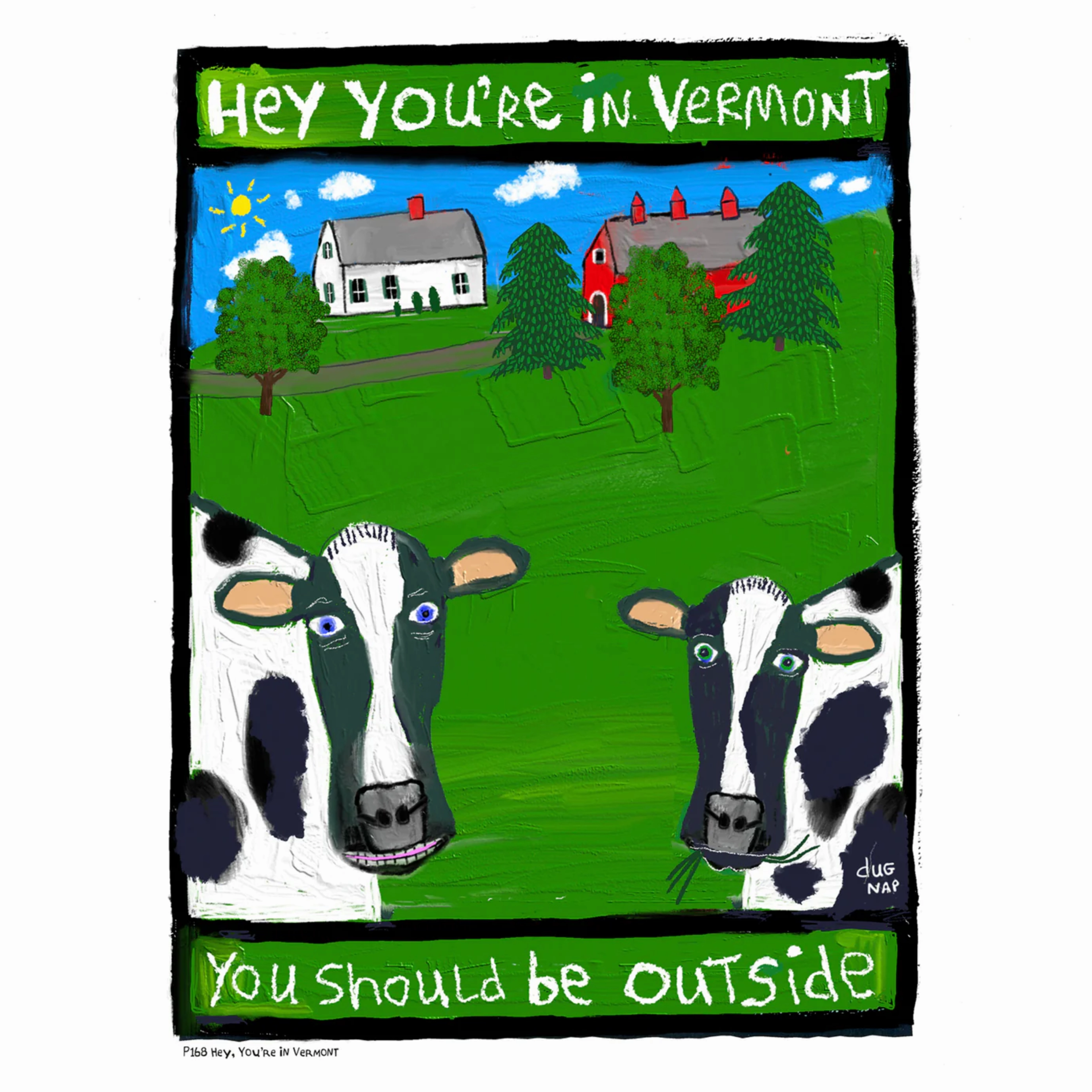 Hey You're In VT Art Print (8.5"x11") framed wall decor