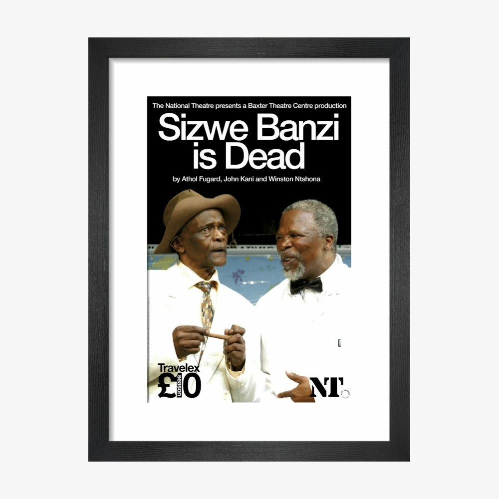 Sizwe Banzi is Dead 2007 Print