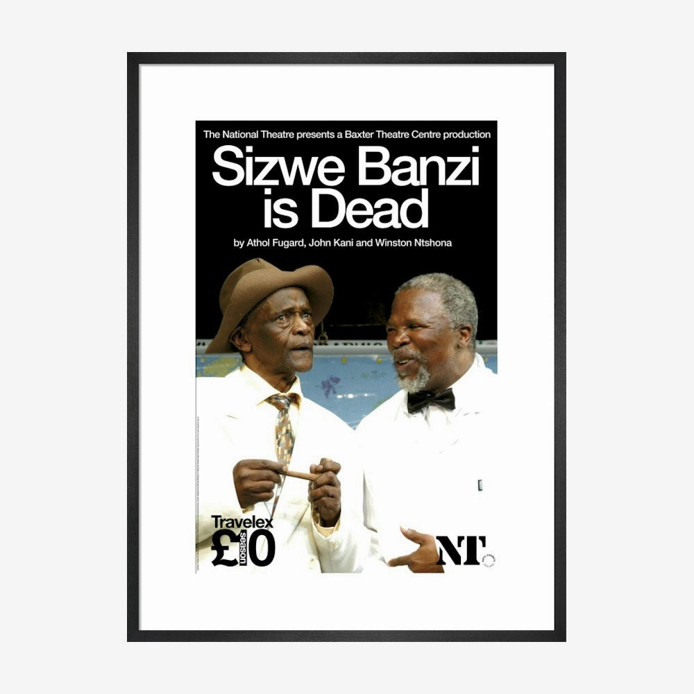 Sizwe Banzi is Dead 2007 Print