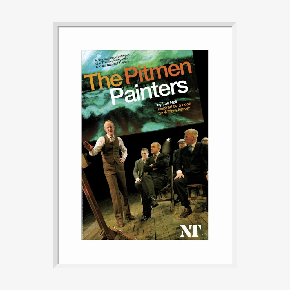 The Pitmen Painters 2008 Print