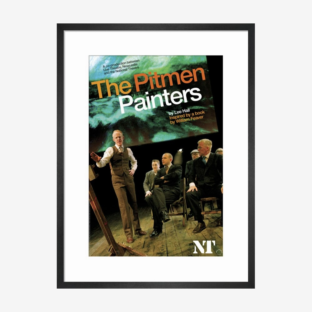 The Pitmen Painters 2008 Print