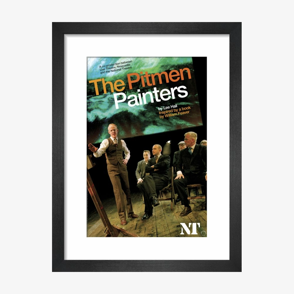 The Pitmen Painters 2008 Print