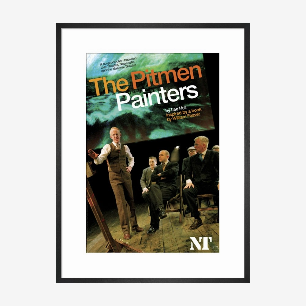 The Pitmen Painters 2008 Print