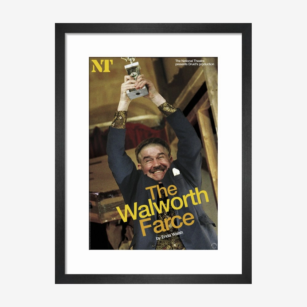 The Walworth Farce 2008 Print