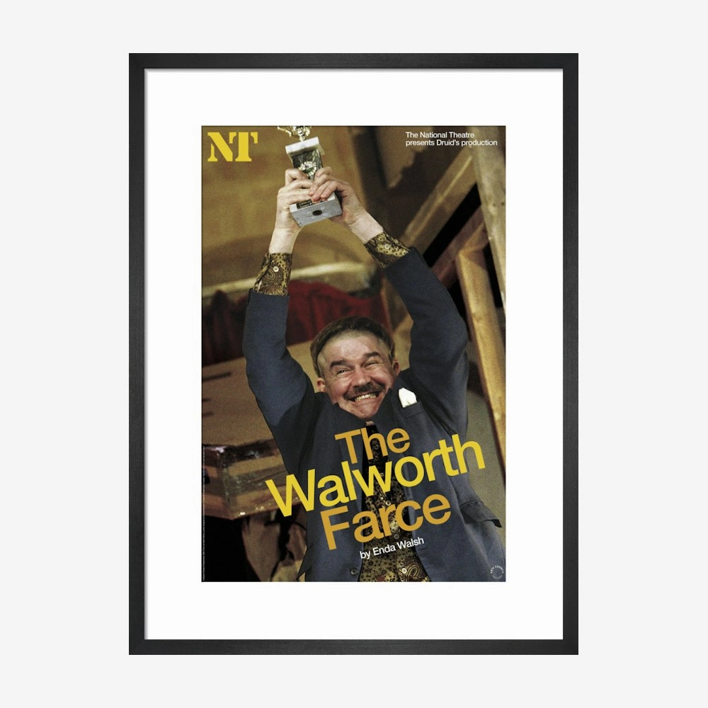 The Walworth Farce 2008 Print