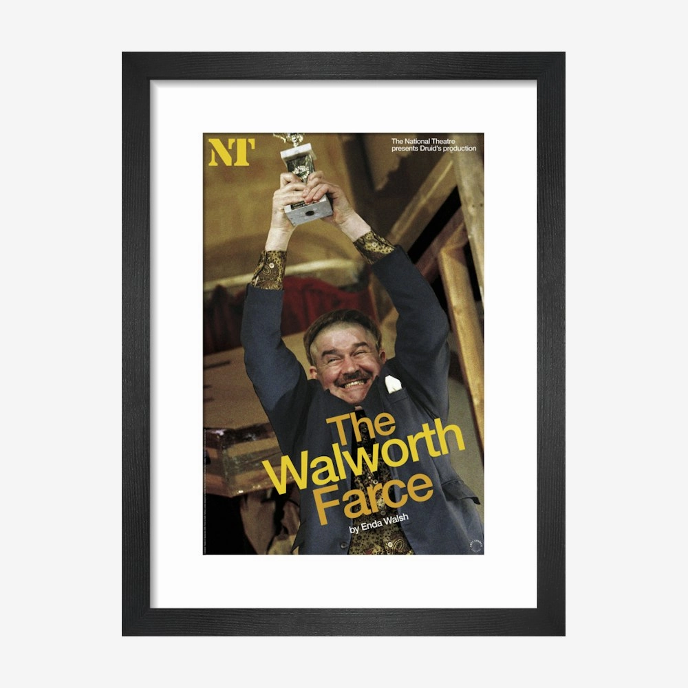 The Walworth Farce 2008 Print