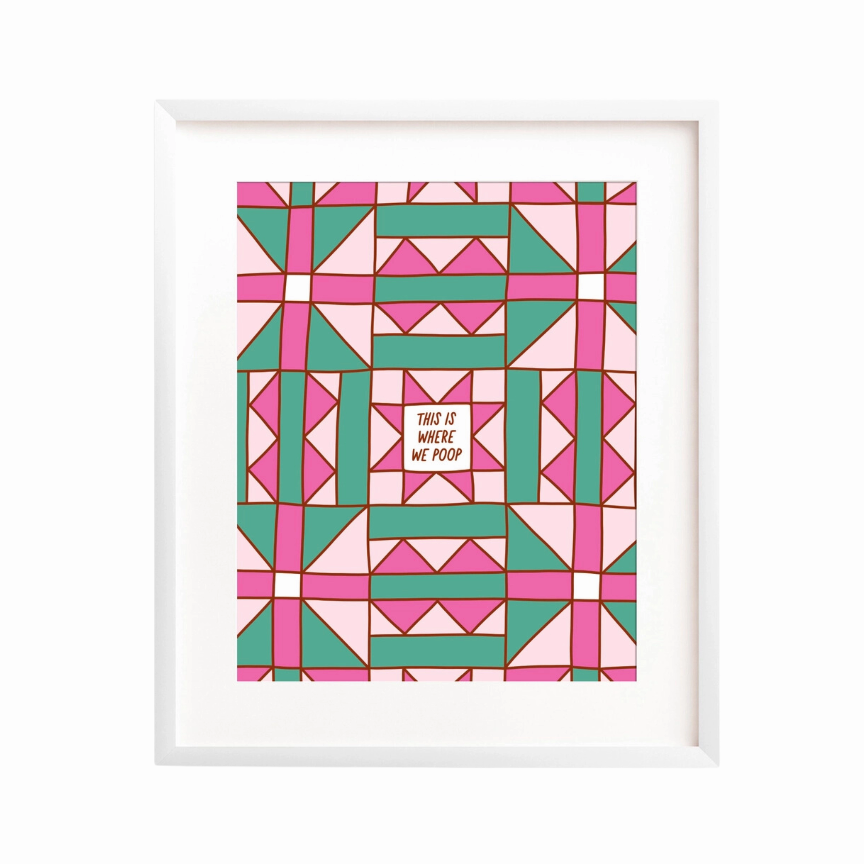 This Is Where We Poop Art Print framed wall decor